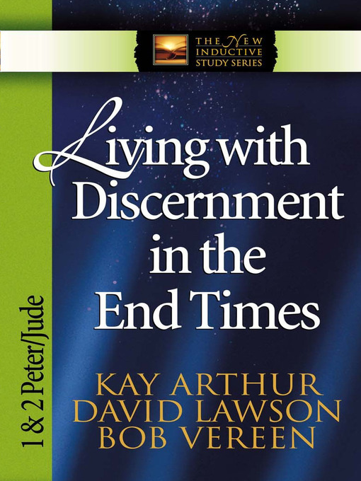 Living with Discernment in the End Times (eBook): 1 & 2 Peter and Jude